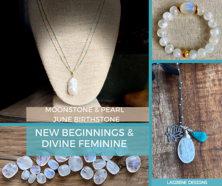 Moonstone & Pearl, Birthstones of June – LaSirene Designs